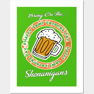 Let the shenanigans begin Posters and Art